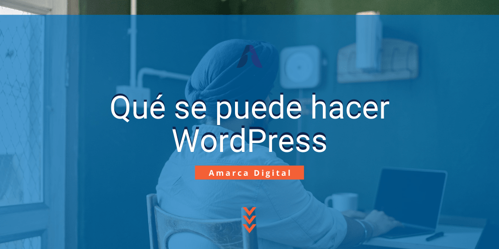Wordpress Qué se puede hacer